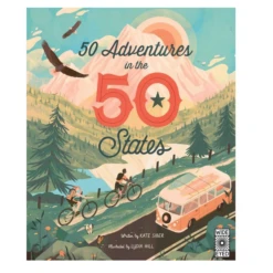 50 ADVENTURES IN THE 50 STATES