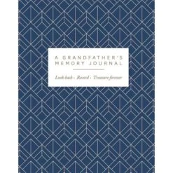 GRANDFATHER'S MEMORY JOURNAL