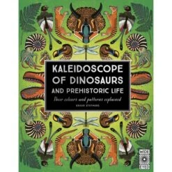 KALEIDOSCOPE OF DINOSAURS AND PREHISTORIC LIFE
