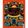 LORE OF THE WILD: FOLK WISDOM AND TALES FROM NATURE -Toy Discount Store hachette mudpuppy lore of the wild folk wisdom and