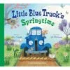 LITTLE BLUE TRUCK'S SPRINGTIME -Toy Discount Store harper collins publishers little blue trucks sprin