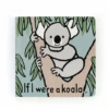 JELLYCAT IF I WERE A KOALA BOOK -Toy Discount Store jellycat if i were a koala book