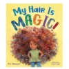 MY HAIR IS MAGIC! -Toy Discount Store my hair is magic
